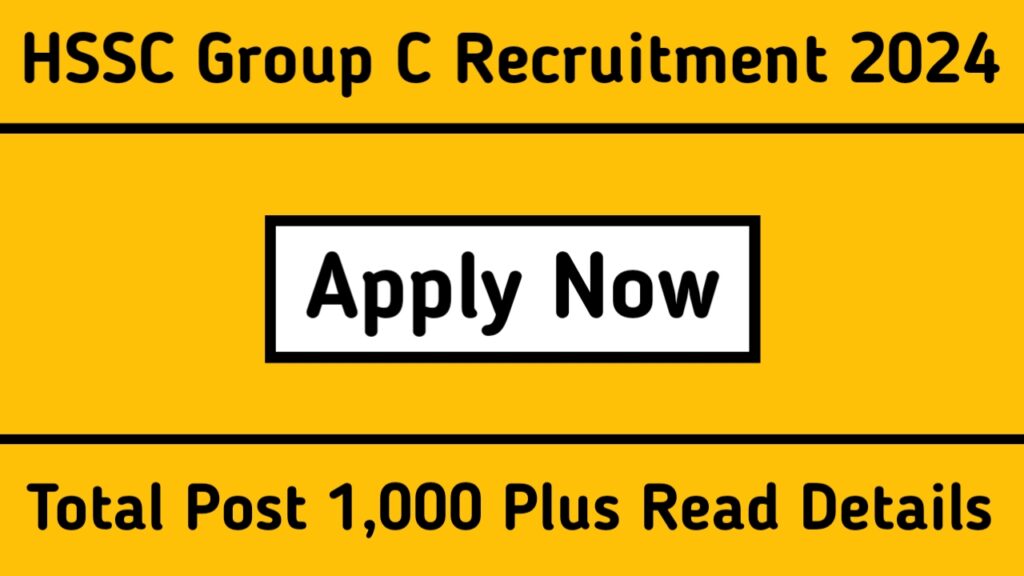 HSSC Group C Recruitment 2024