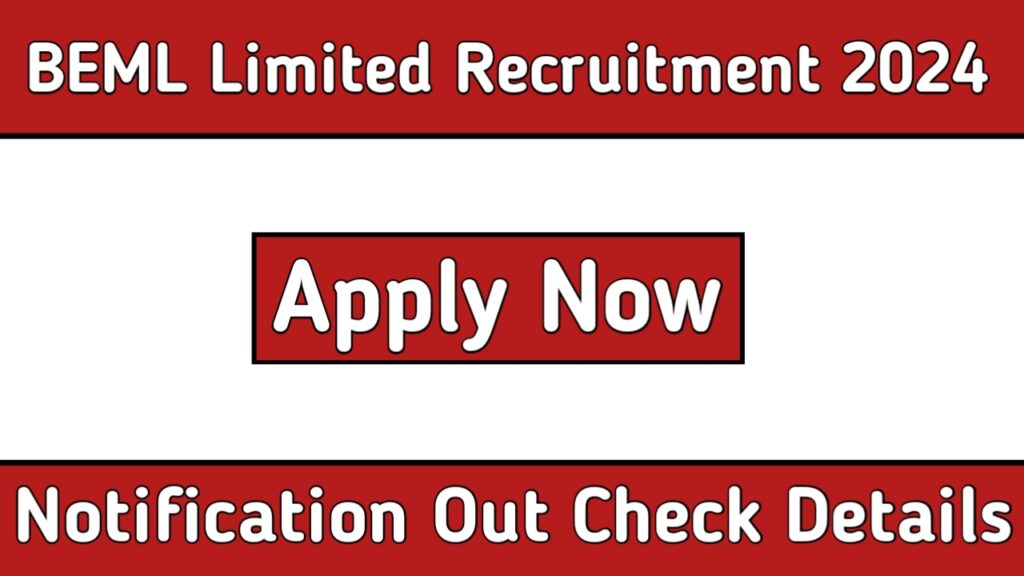 BEML Limited Recruitment 2024